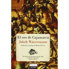 EL ORO DE CAJAMARCA                     