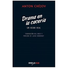 DRAMA EN LA CACERIA UN HECHO REAL       