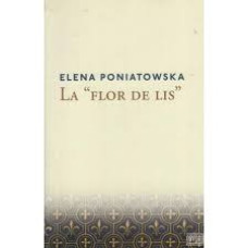 LA FLOR DE LIS LA FLOR DE LIS