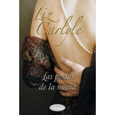 LAS PERLAS DE LA NOVIA LAS PERLAS DE LA NOVIA