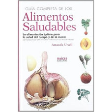 GUIA COMPETA DE LOS ALIMENTOS SALUDABLES