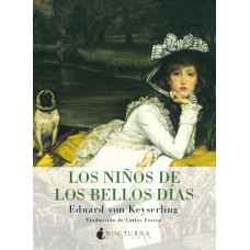 LOS NINOS DE LOS BELLOS DIAS