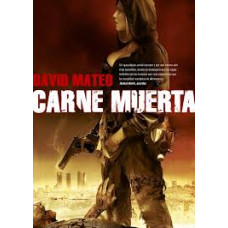 CARNE MUERTA CARNE MUERTA
