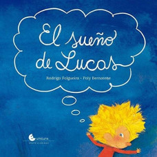 EL SUENO DE LUCAS