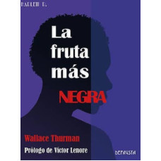 LA FRUTA MAS NEGRA LA FRUTA MAS NEGRA