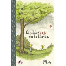 EL GLOBO ROJO EN LA LLUVIA EL GLOBO ROJO EN LA LLUVIA