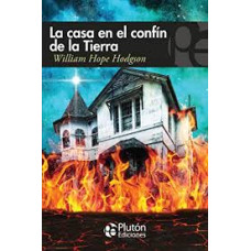LA CASA EN EL CONFIN DE LA TIERRA