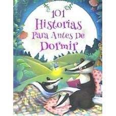 101 HISTORIAS PARA ANTES DE DORMIR