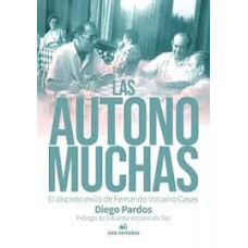 LAS AUTONOMUCHAS LAS AUTONOMUCHAS