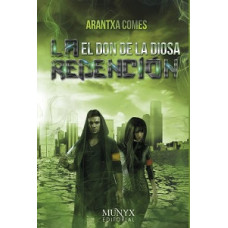 LA REDENCION #1 EL DON DE LA DIOSA