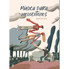 MUSICA PARA MELOCOTONES