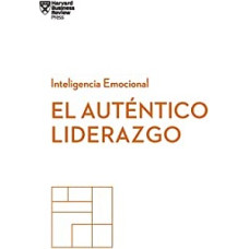 EL AUTENTICO LIDERAZGO INTELIGENCIA EMOC