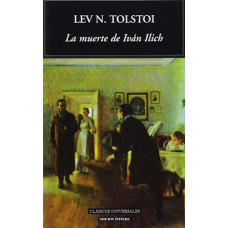 LA MUERTE DE IVAN ILICH LA MUERTE DE IVAN ILICH