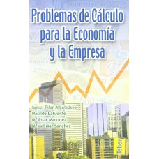 PROBLEMAS DE CALCULO PARA LA ECONOMIA