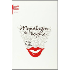 MONOLOGOS DE LA VAGINA
