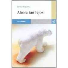 AHORA TAN LEJOS