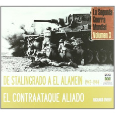DE STALINGRADO A EL ALAMEIN 1942-1944