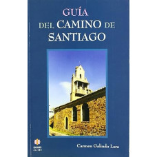 GUIA DEL CAMINO DE SANTIAGO GUIA DEL CAMINO DE SANTIAGO