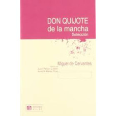 DON QUIJOTE DE LA MANCHA DON QUIJOTE DE LA MANCHA