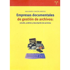 EMPRESAS DOCUMENTALES GESTION ARCHIVOS