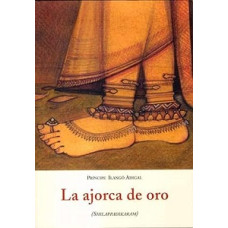 LA AJORCA DE  ORO                       