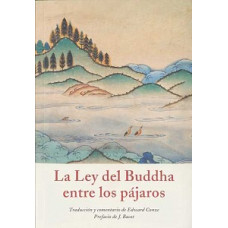 LA LEY DEL BUDDHA ENTRE LOS PAJAROS LA LEY DEL BUDDHA ENTRE LOS PAJAROS