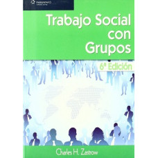 TRABAJO SOCIAL CON GRUPOS 6ED