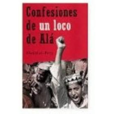 CONFESIONES DE UN LOCO DE ALA