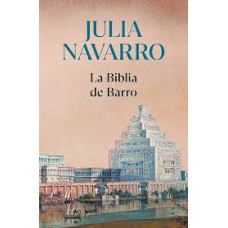 LA BIBLIA DE BARRO LA BIBLIA DE BARRO