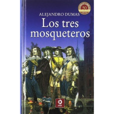 LOS TRES MOSQUETEROS
