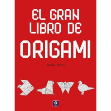 EL GRAN LIBRO DEL ORIGAMI