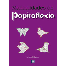 MANUALIDADES DE PAPIROFLEXIA