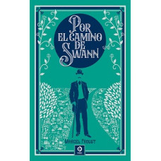 POR EL CAMINO DE SWANN PIEL DE CLASICOS