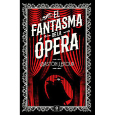 EL FANTASMA DE LA OPERA                 