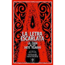LA LETRA ESCARLATA LA LETRA ESCARLATA