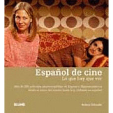 ESPANOL DE CINE LO QUE HAY QUE VER