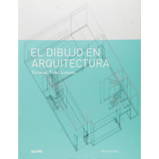 EL DIBUJO EN ARQUITECTURA