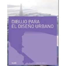DIBUJO PARA EL DISENO URBANO