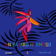 UN PAJARO HERMOSO