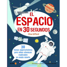 EL ESPACIO EN 30 SEGUNDOS
