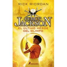 PERCY JACKSON EL ULTIMO HEROE DEL OLIMPO