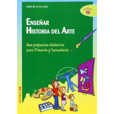 ENSENAR HISTORIA DEL ARTE