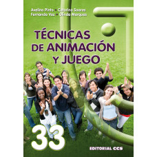 TECNICAS DE ANIMACION Y JUEGO