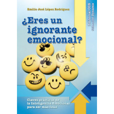 ERES UN IGNORANTE EMOCIONAL ERES UN IGNORANTE EMOCIONAL