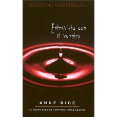 ENTREVISTA CON EL VAMPIRO 1 CRONICAS VAM