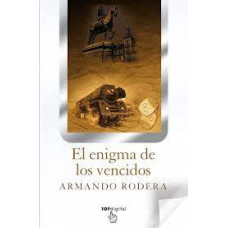 ENIGMA DE LOS VENCIDOS