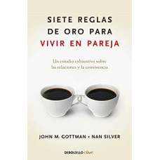 SIETE REGLAS DE ORO PARA VIVIR EN PAREJA