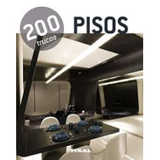 200 TRUCOS EN DECORACION PISOS 200 TRUCOS EN DECORACION PISOS