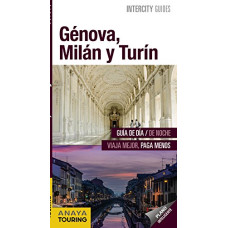 GENOVA MILAN Y TURIN