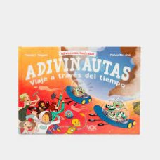 ADIVINAUTAS VIAJES A TRAVES DEL TIEMPO